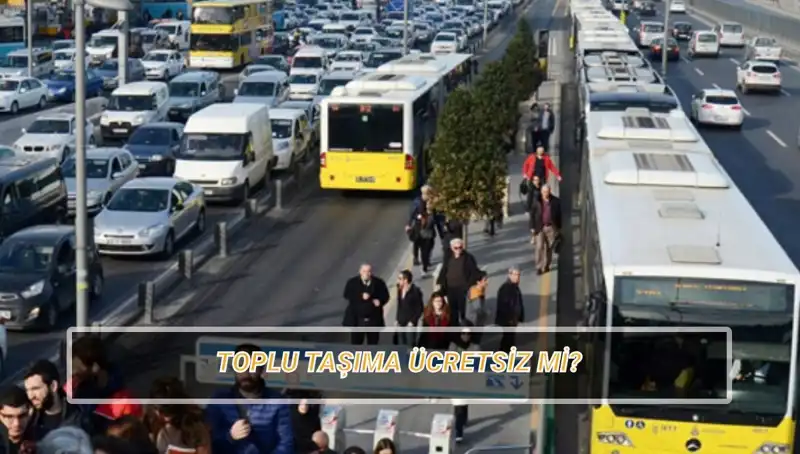 20 Nisan Toplu Taşıma Ücretsiz Mi? İşte Cevap!