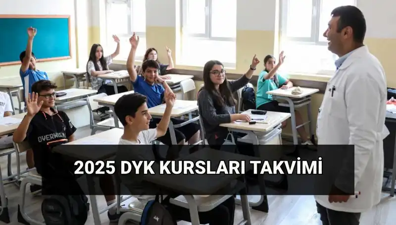 DYK Kurs Takvimi MEB 2025: Yaz Dönemi Destekleme ve Yetiştirme Kursları Başlıyor