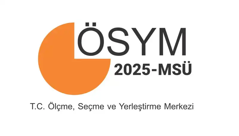 2025 MSÜ Sınav Sonuçları Açıklandı mı? ÖSYM AİS Ekranında Sorgulama Zamanı!