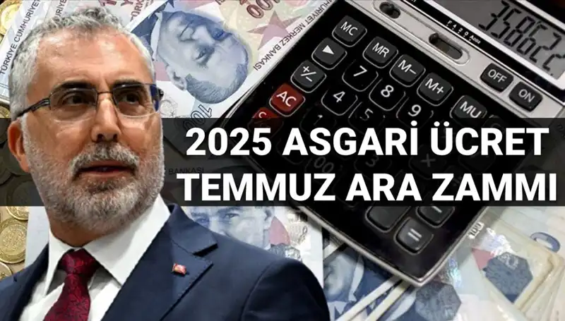 2025 Asgari Ücret Ara Zammı Mümkün mü? Bakan Işıkhan Açıklama Yaptı