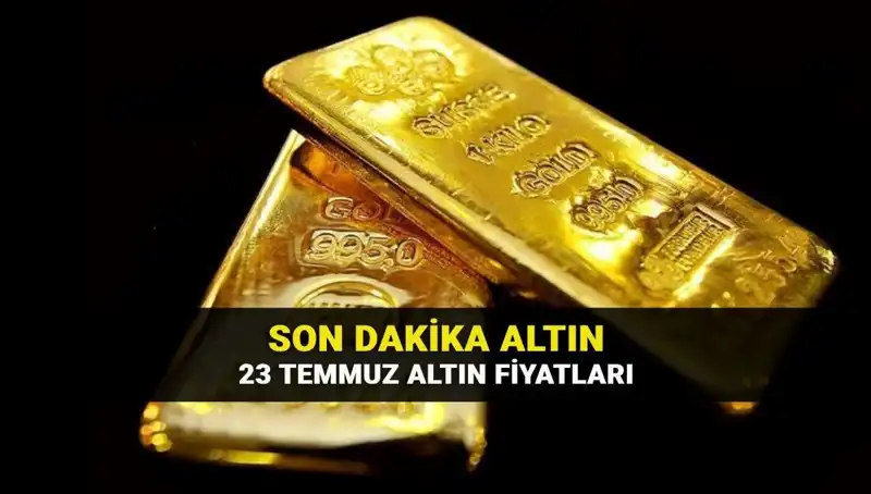 Bugün 23 Temmuz: Canlı Altın Fiyatları Ne Durumda?