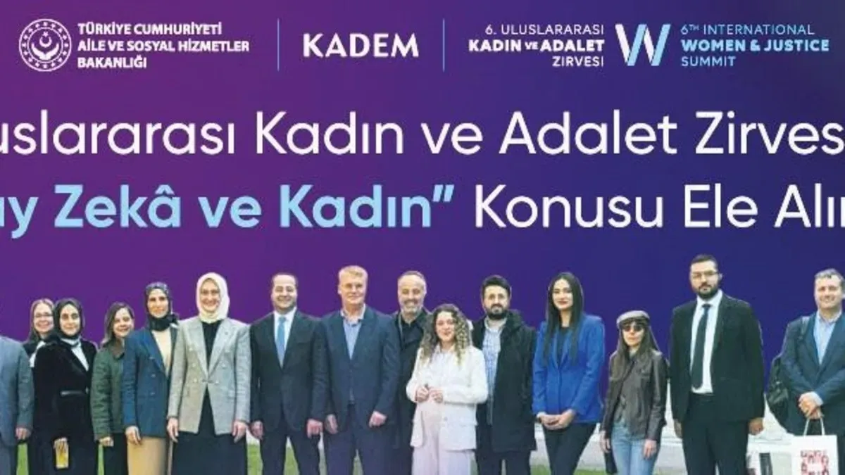 Kadın ve Adalet Zirvesi: Başkan Erdoğan’ın Katılımıyla Gerçekleşiyor