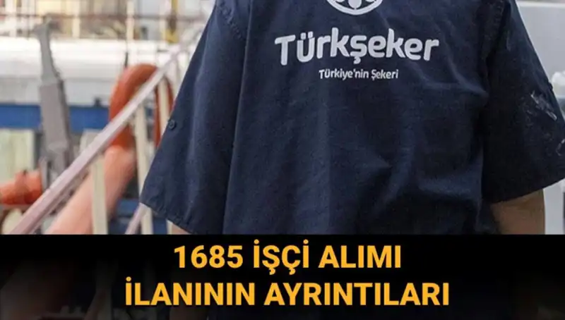 Türk Şeker Fabrikaları İşçi Alımı: Başvuru Süreci ve Şartları!