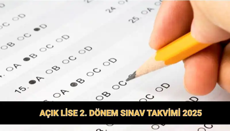 Açık Lise 2. Dönem Sınav Tarihleri ve Giriş Belgesi Açıklandı!