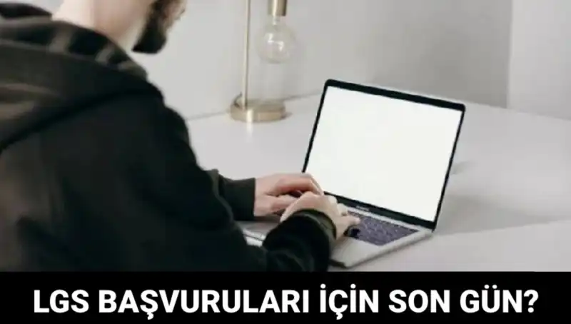 LGS Başvuruları Hızla Yaklaşıyor: 2025 İçin Son Tarih Ne Zaman?