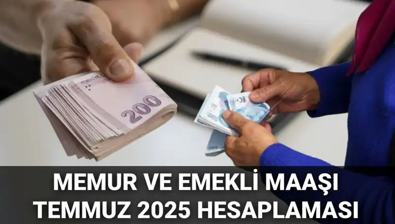 2025 Temmuz'da Memur ve Emekli Maaş Zammı: Beklentiler Ne Yönde?
