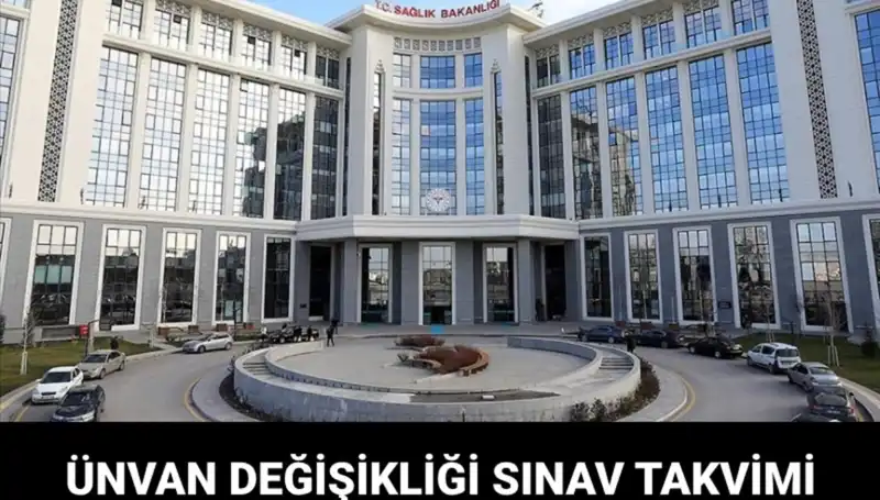 Sağlık Bakanlığı Ünvan Değişikliği Sınavı: 2023'ün Yeni Takvimi Açıklandı!