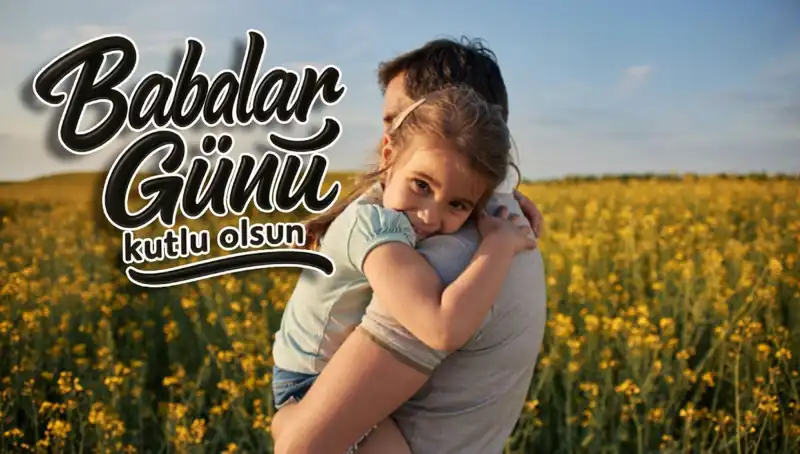 Duygusal Babalar Günü Mesajlarıyla Sevdiklerinizi Mutlu Edin!