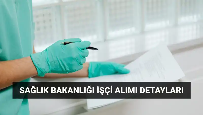 İŞKUR ve Sağlık Bakanlığı'ndan Dev Temizlik ve Güvenlik İstihdamı Fırsatı